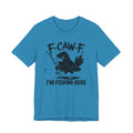 F-CAW-F, I'm Fishing Here — Unisex Cotton Tee