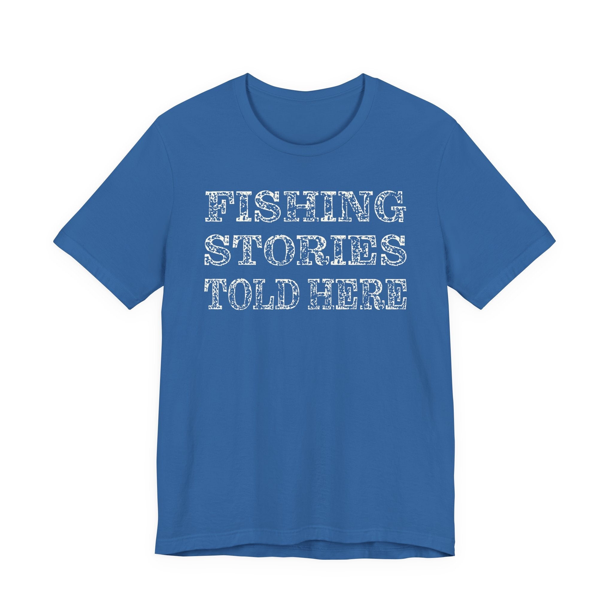 Fishing Stories Told Here — Unisex Cotton Tee
