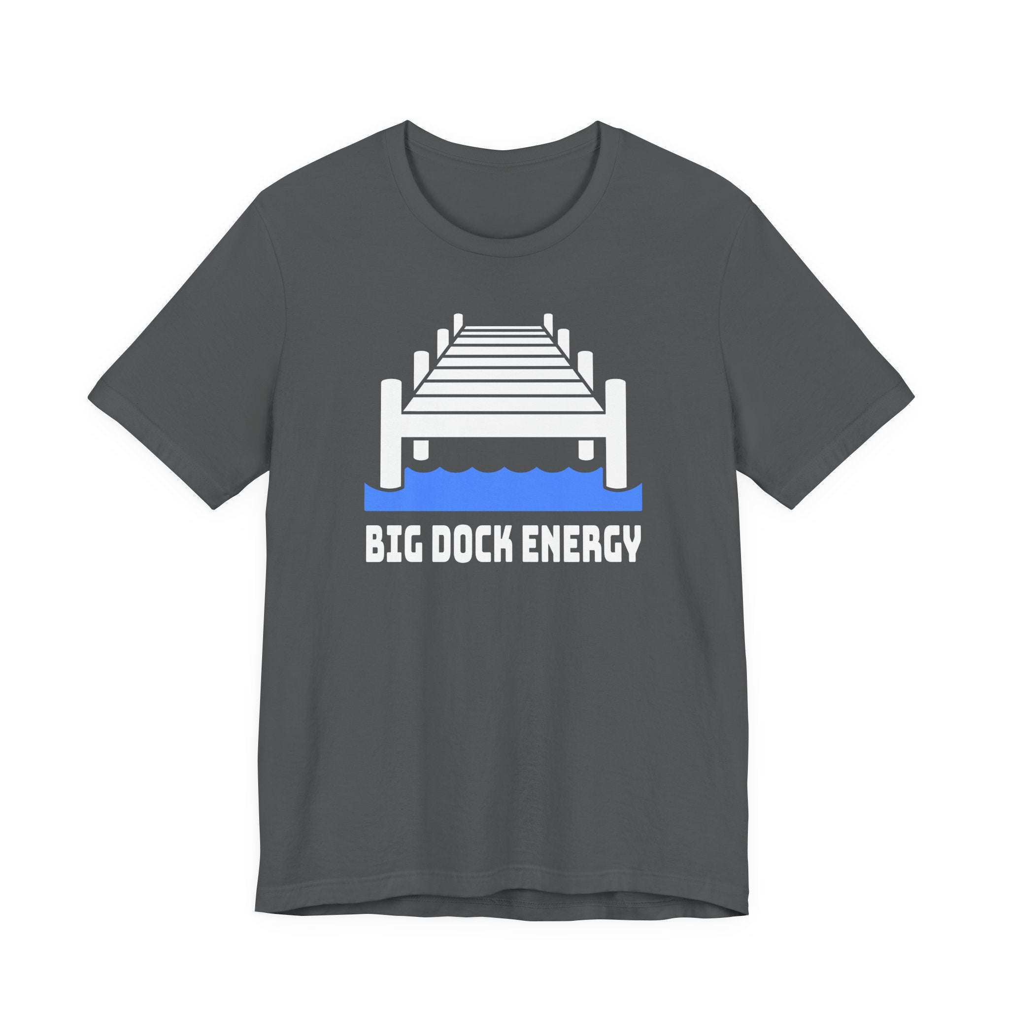 Big Dock Energy — Unisex Cotton Tee