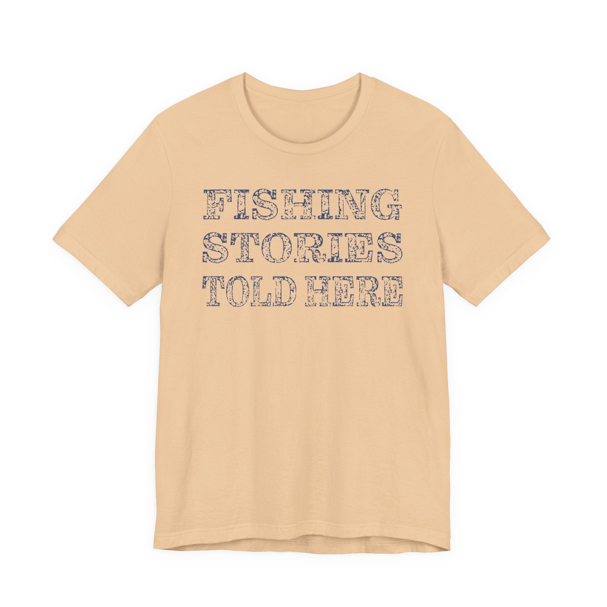 Fishing Stories Told Here — Unisex Cotton Tee