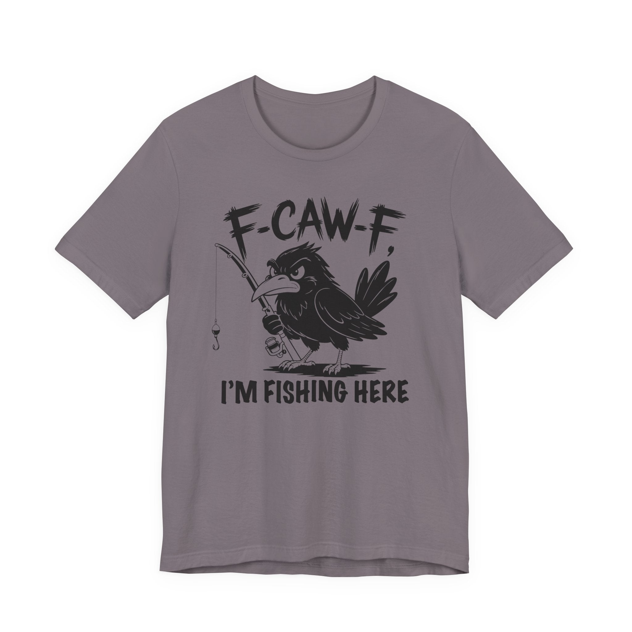 F-CAW-F, I'm Fishing Here — Unisex Cotton Tee