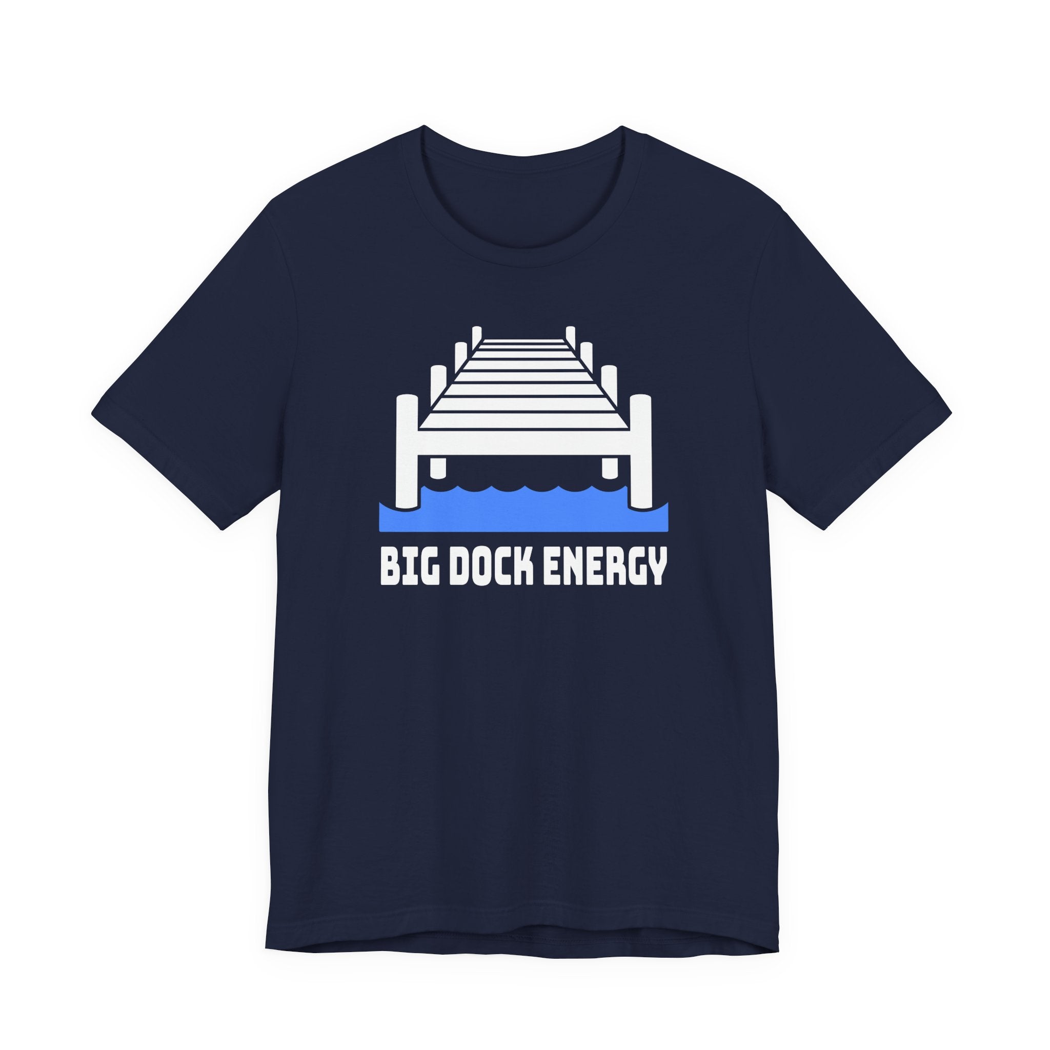 Big Dock Energy — Unisex Cotton Tee