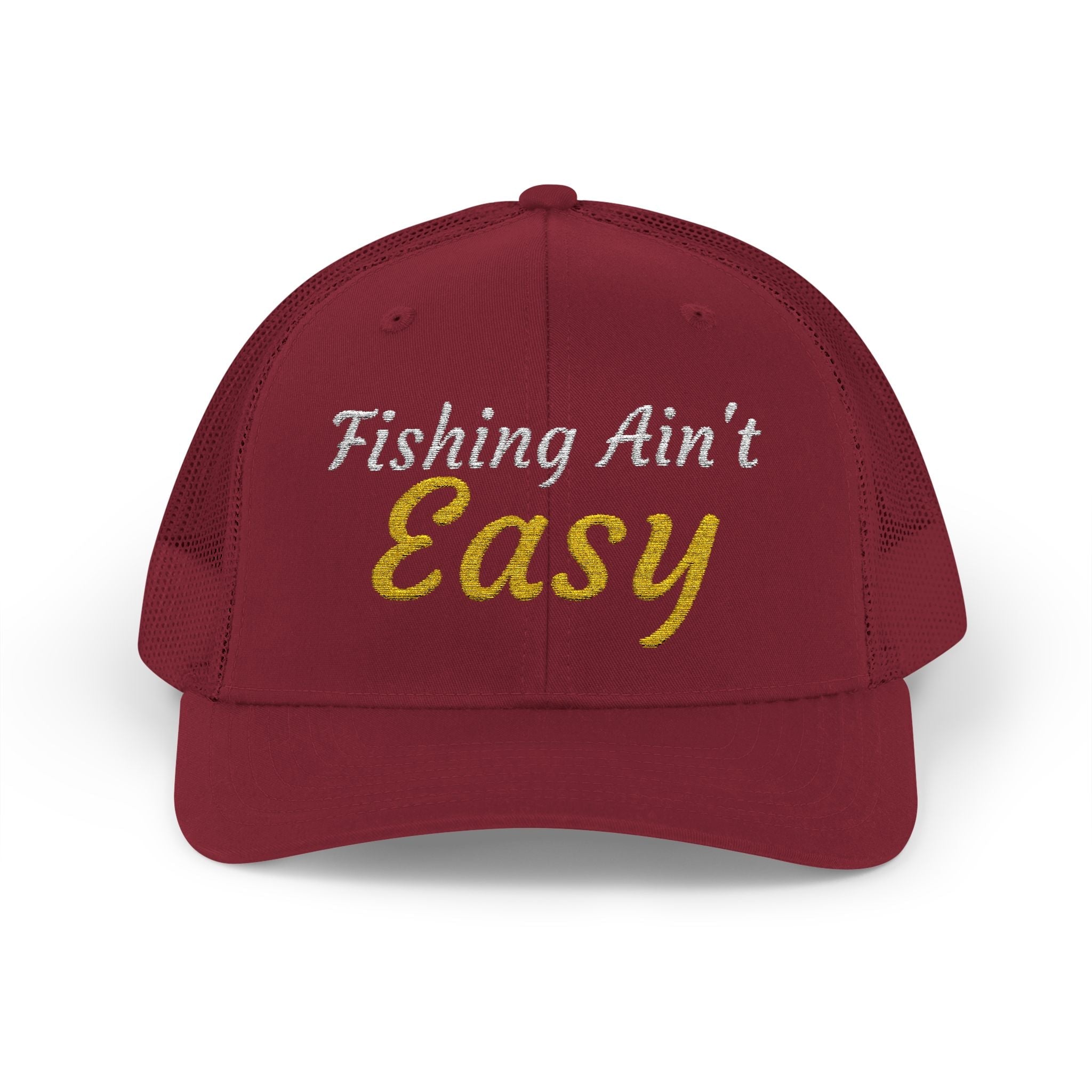 Fishing Ain't Easy — Embroidered Baseball Cap