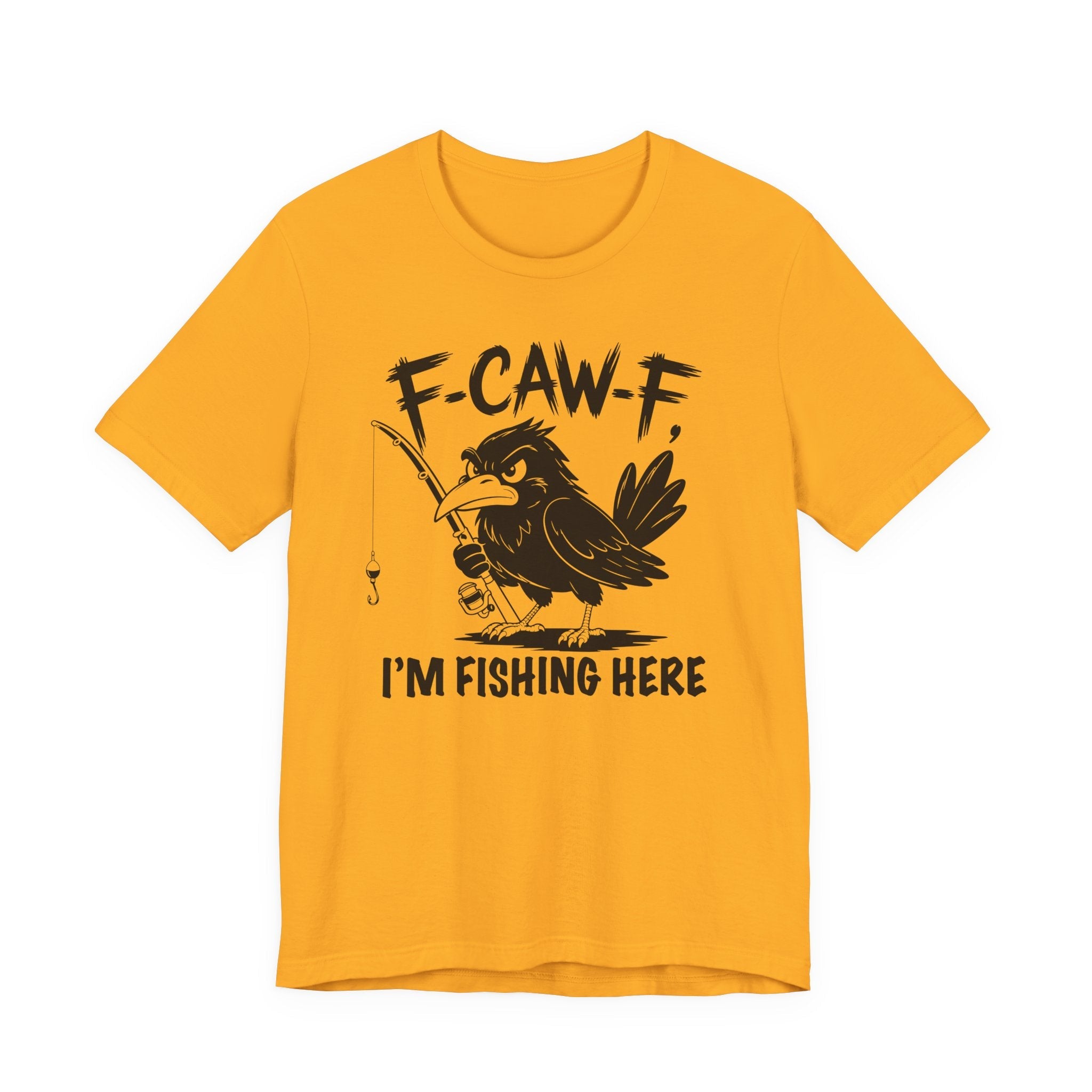 F-CAW-F, I'm Fishing Here — Unisex Cotton Tee